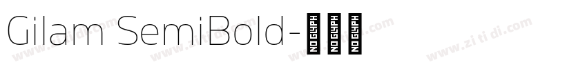 Gilam SemiBold字体转换